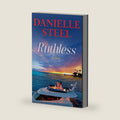 Ruthless: A Novel by Danielle Steel