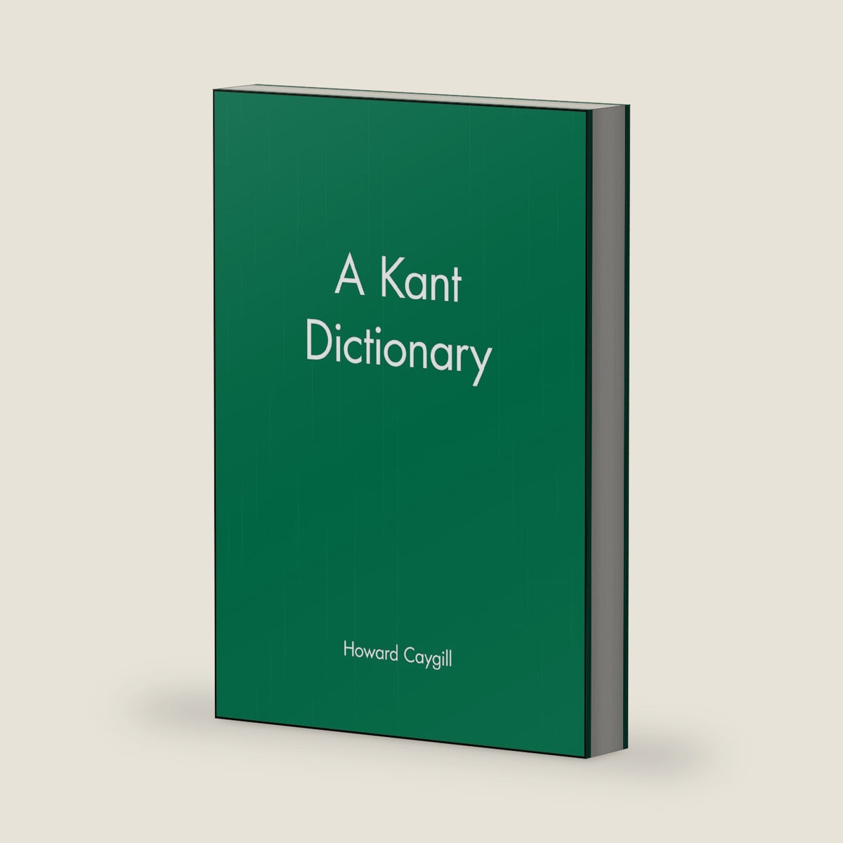 A Kant Dictionary (Blackwell Philosopher Dictionaries) by Howard Caygill