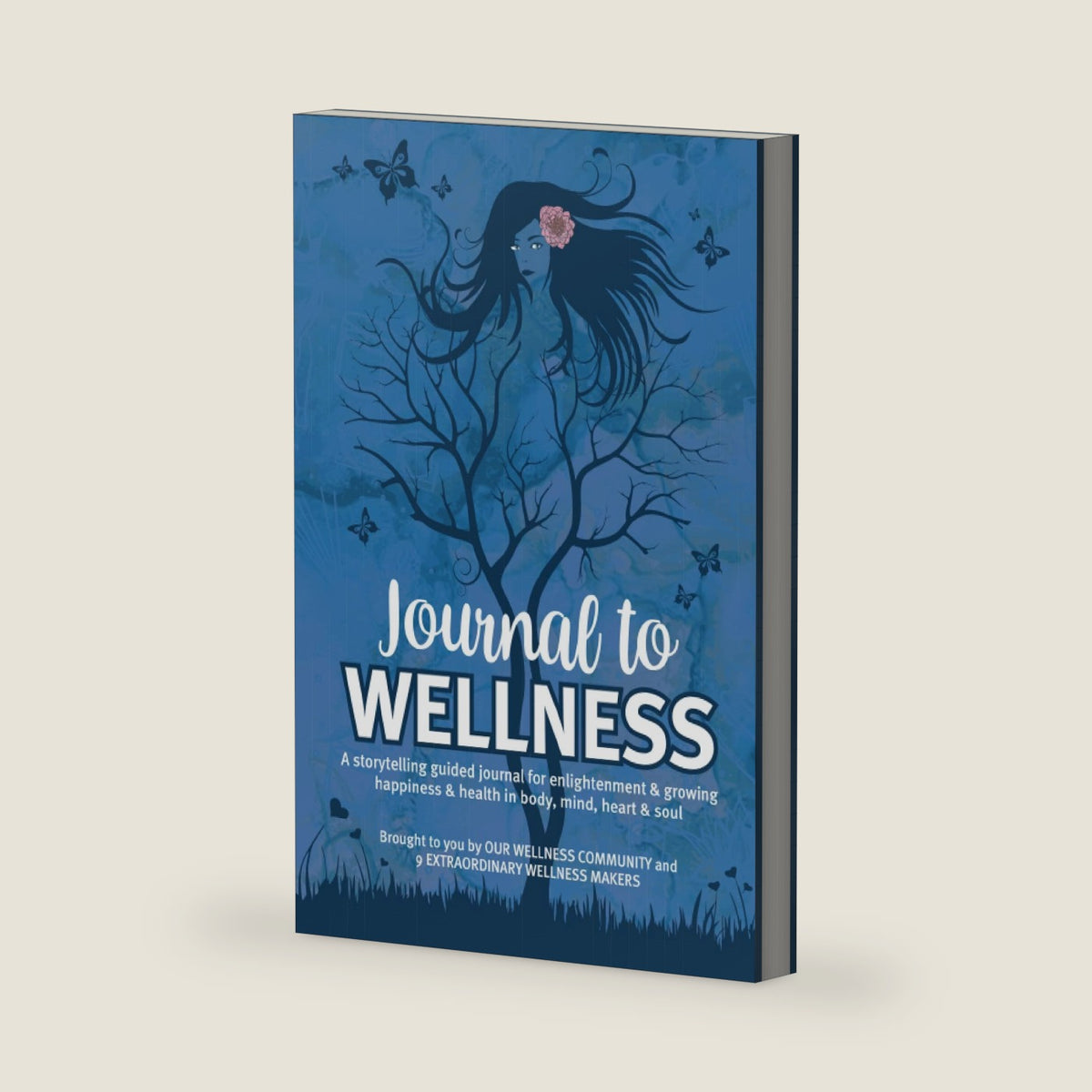 Journal to Wellness: A storytelling guided journal for enlightenment & growing happiness & health in body, mind, heart & soul (Guided Journaling Discovery Series) by Our Wellness Community