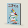 How to Succeed in your Studies: how to become a better student, learn to take notes in class, learning all about the brain, and which one of the five ... is your style to learn fast and effectively. by Keanu Thompson-Felix
