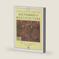 Dictionary of Horticulture, The National Gardening Association by National Gardening Association