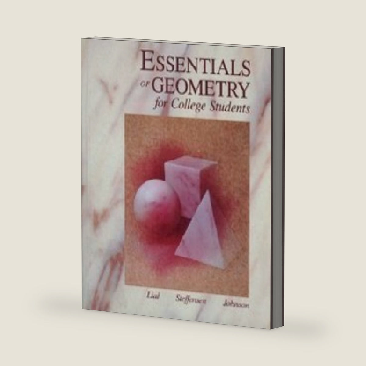 Essentials of Geometry for College Students by Margaret L. Lial
