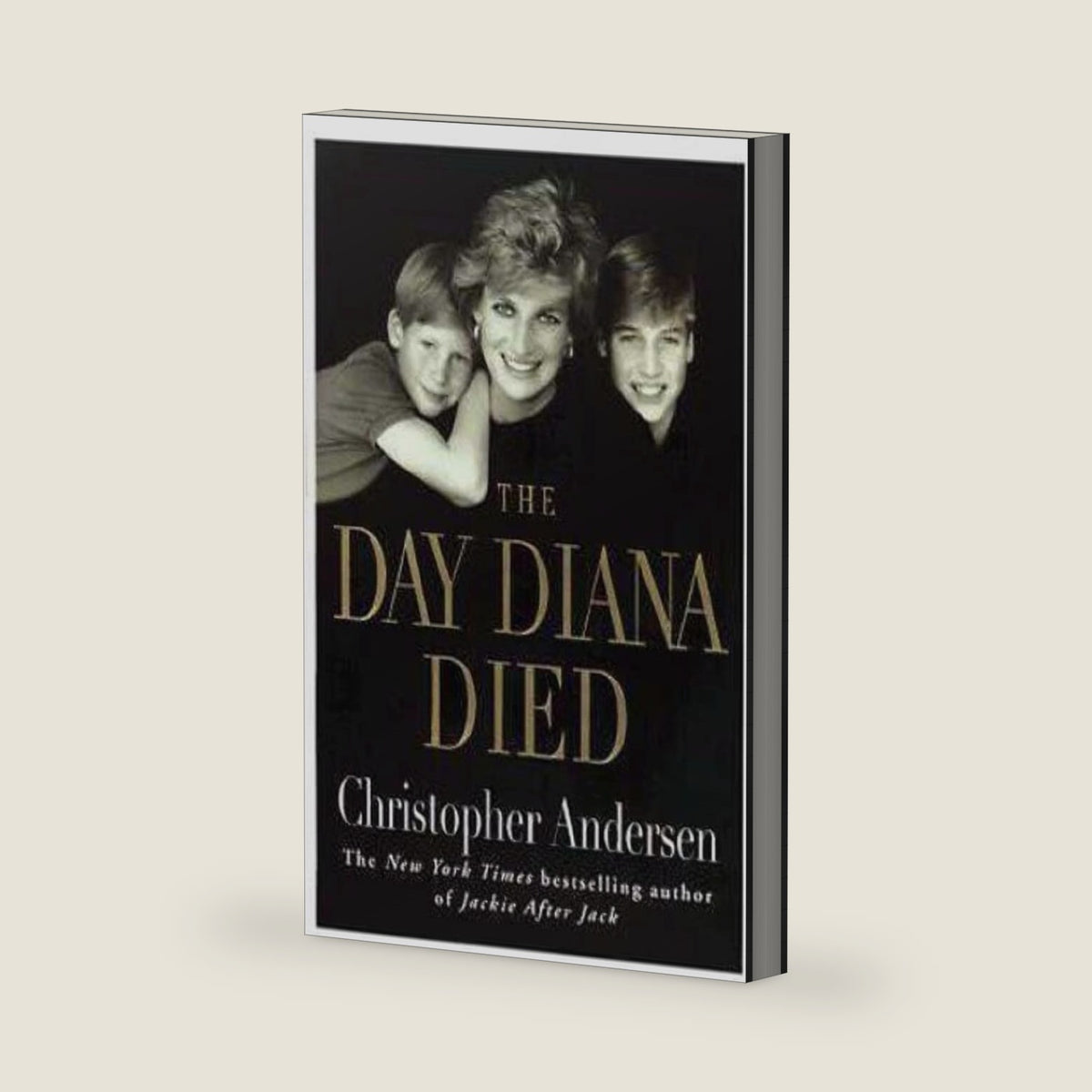 The Day Diana Died by Christopher Andersen