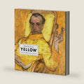 Yellow: The History of a Color by Michel Pastoureau