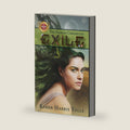 The Faarian Chronicles: Exile by Karen Harris Tully