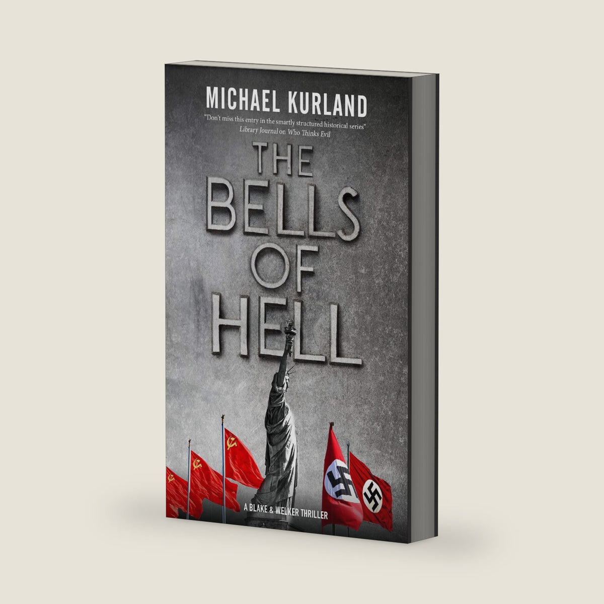 The Bells of Hell (A Welker & Saboy thriller, 1) by Michael Kurland