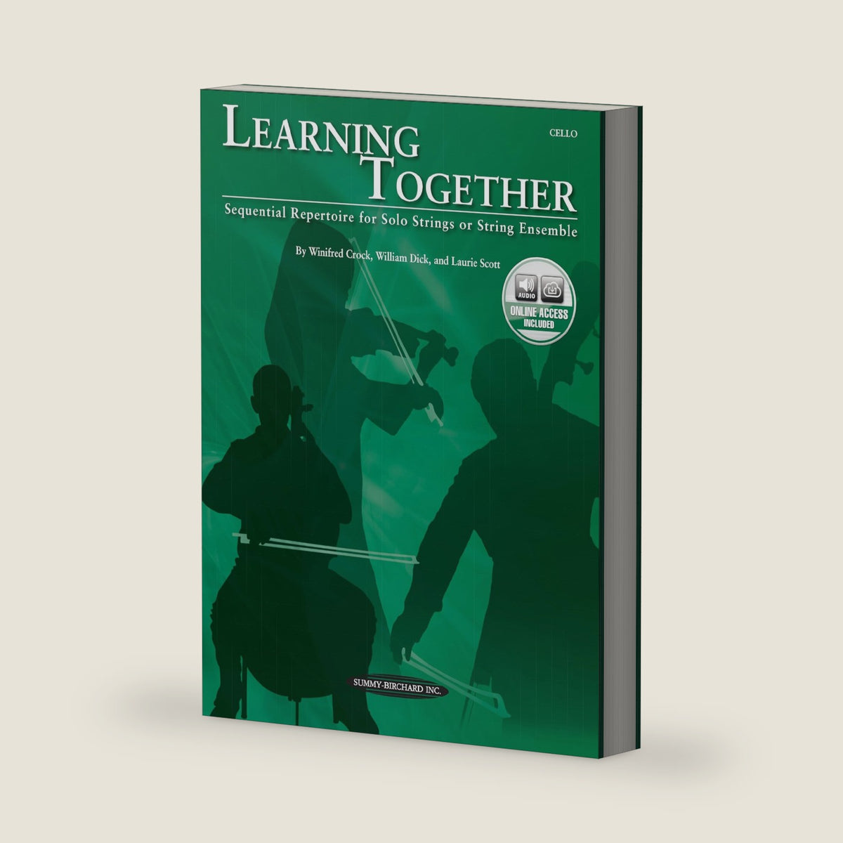 Learning Together: Sequential Repertoire for Solo Strings or String Ensemble (Cello), Book & Online Audio by Winifred Crock