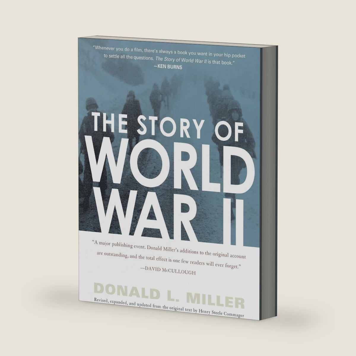 The Story of World War II: Revised, expanded, and updated from the original text by Henry Steele Commanger by Henry Steele Commager