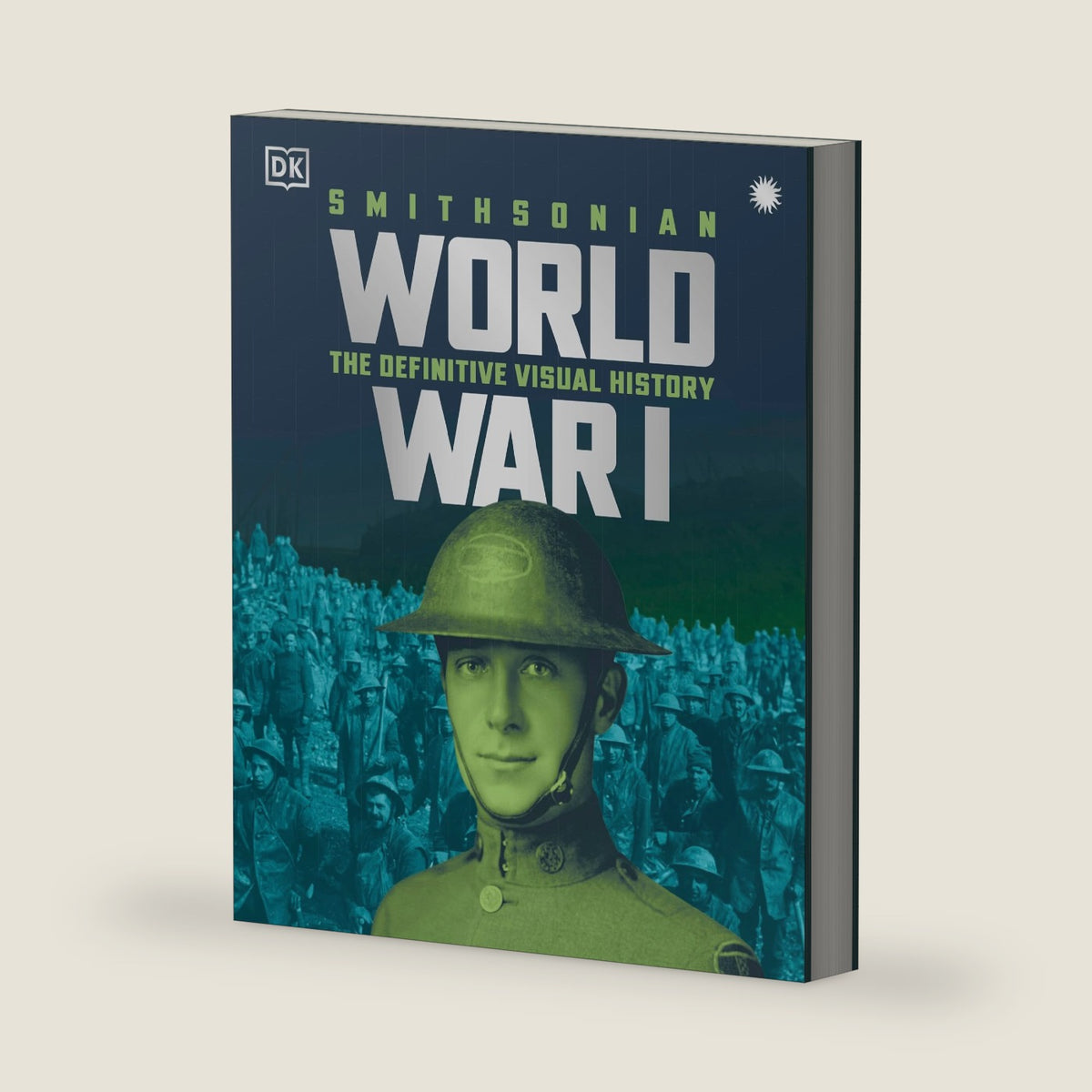 World War I: The Definitive Visual History, New Edition by DK