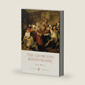 The Georgian Bawdyhouse (Shire Library) by Emily Brand