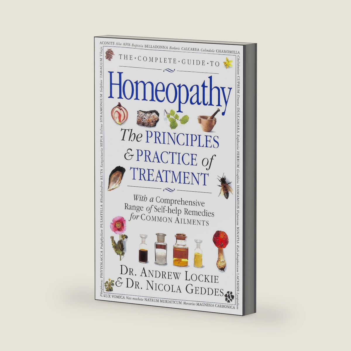 The Complete Guide to Homeopathy by Andrew Lockie