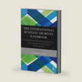 The International Business Archives Handbook: Understanding and managing the historical records of business by Alison Turton