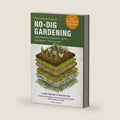 Complete Guide to No-Dig Gardening by Charlie Nardozzi