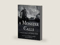 A Monster Calls: Inspired by an idea from Siobhan Dowd by Patrick Ness | barcode:9780763660659 | source:9780763660659-right-three-quarter.jpg