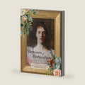 Heroines of Horticulture: A Celebration of Women Who Shaped North America's Gardening Heritage by Stefan White