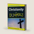 Christianity For Dummies (For Dummies Series) by Richard Wagner