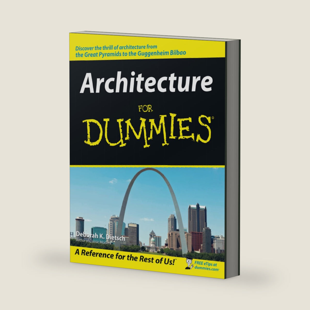 Architecture For Dummies (For Dummies Series) by Debrah K. Dietsch