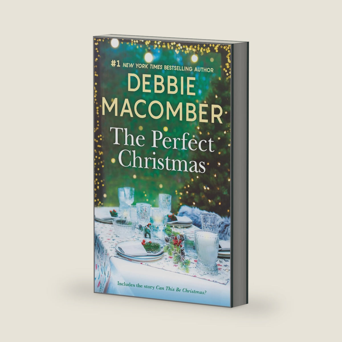 The Perfect Christmas: A Holiday Romance Novel – A Wholesome Romantic Comedy of Festive Mishaps and Love by Debbie Macomber