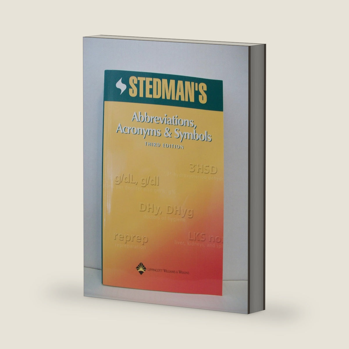 Stedman's Abbreviations, Acronyms & Symbols by Stedman's