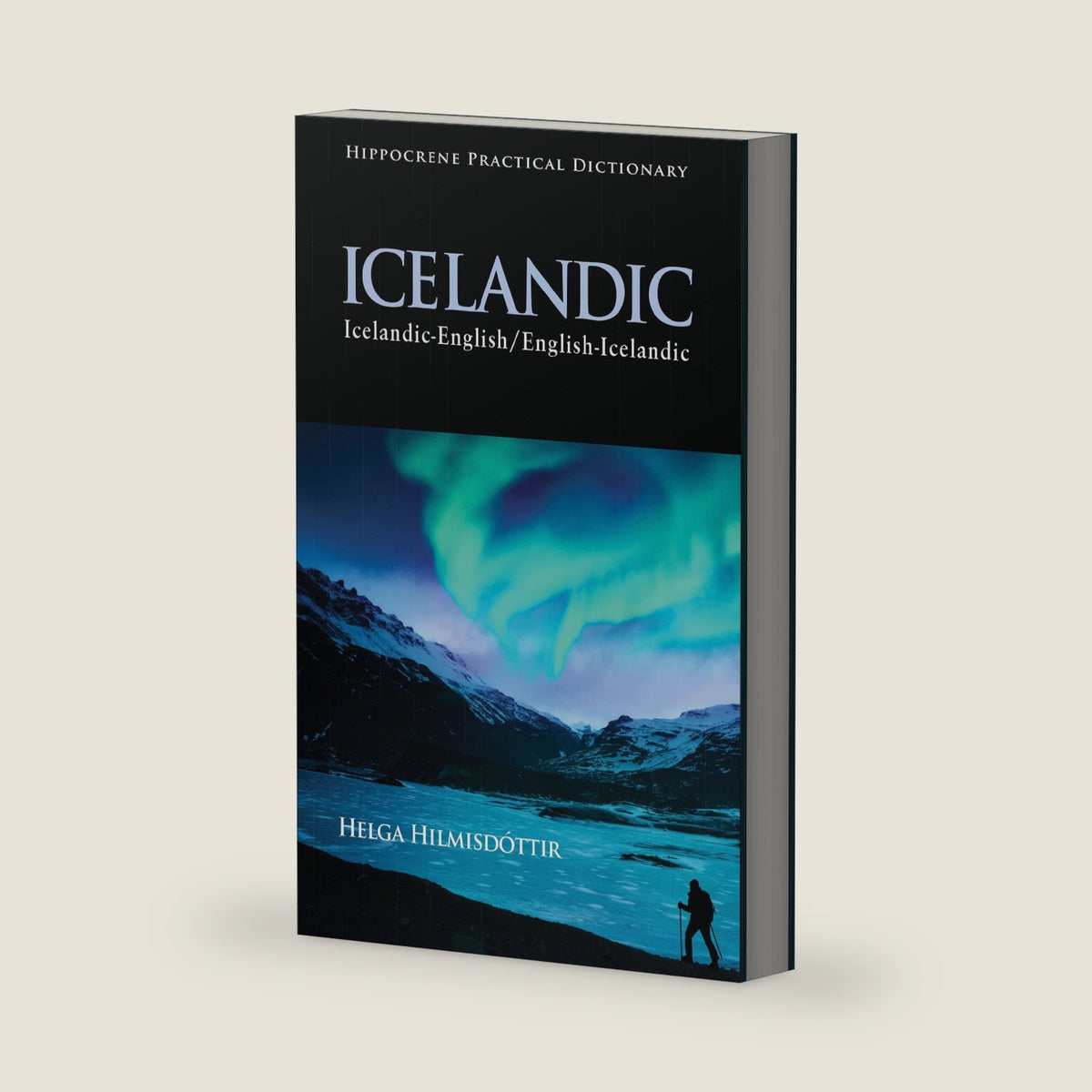 Icelandic-English/English-Icelandic Practical Dictionary by Helga Helmisdottir