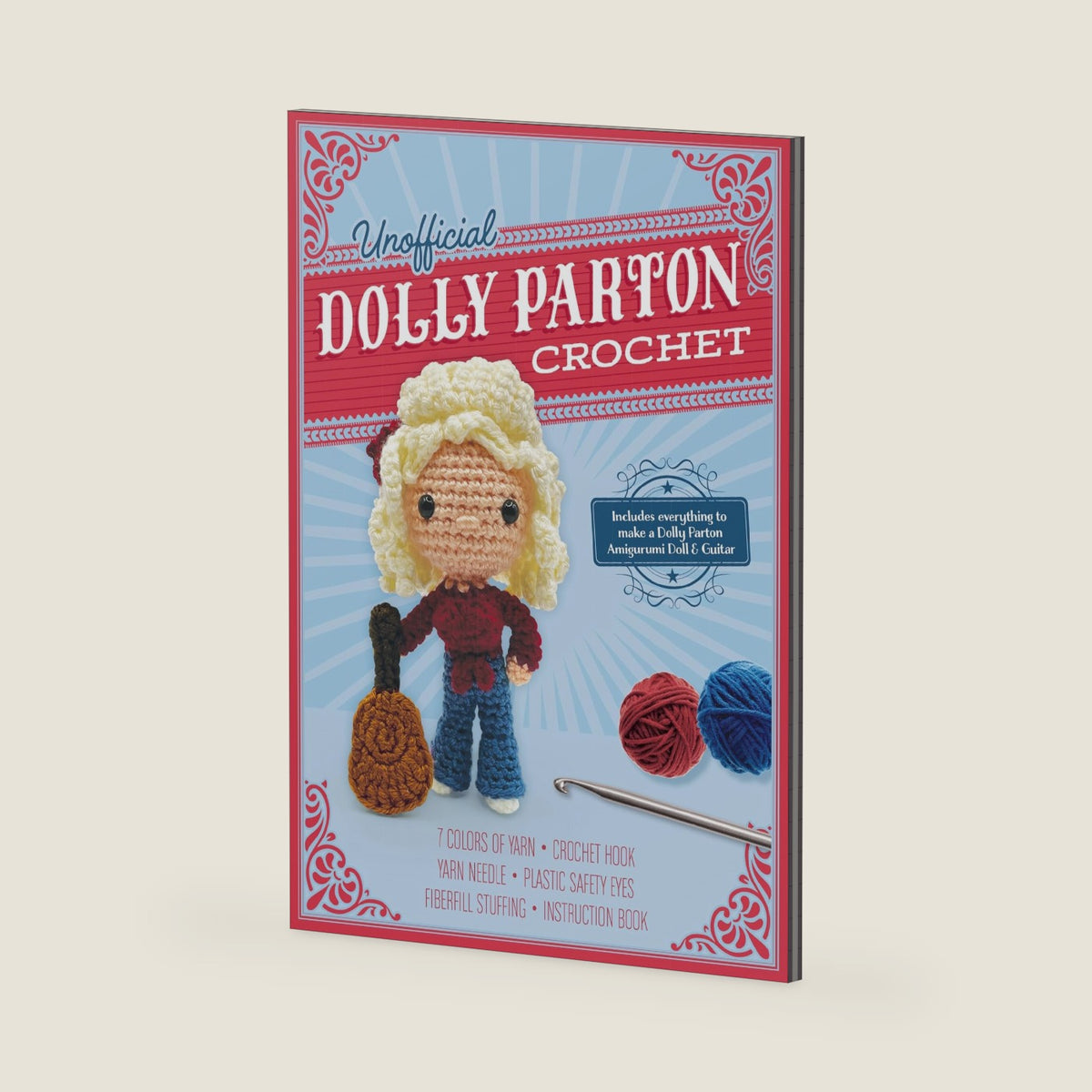 Unofficial Dolly Parton Book and Crochet Kit: Includes Everything to Make a Dolly Parton Amigurumi Doll and Guitar – 7 Colors of Yarn, Crochet Hook, ... Book (Unofficial Personality Crochet Kits) by Kati Gálusz