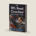 NFL Head Coaches: A Biographical Dictionary, 1920-2011 by John Maxymuk