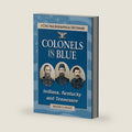 Colonels in Blue--Indiana, Kentucky and Tennessee: A Civil War Biographical Dictionary by Roger D. Hunt