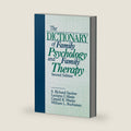The Dictionary of Family Psychology and Family Therapy by S . Richard Sauber
