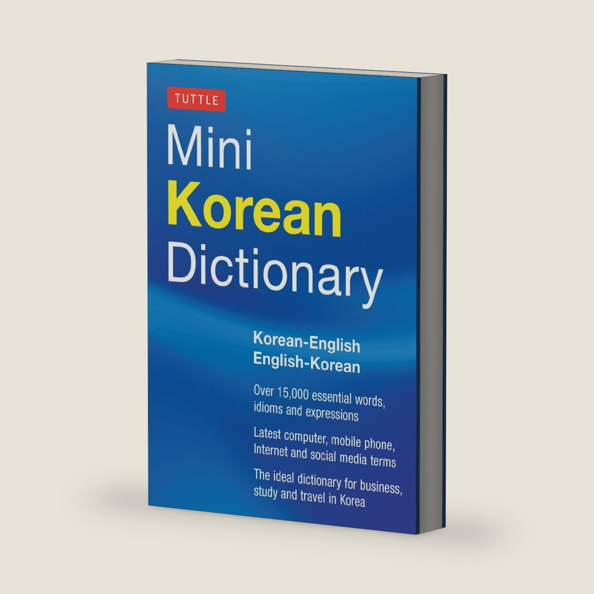 Tuttle Mini Korean Dictionary: Korean-English English-Korean (Tuttle Mini Dictiona) by Tuttle Editors