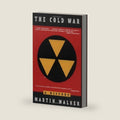 The Cold War: A History by Martin Walker