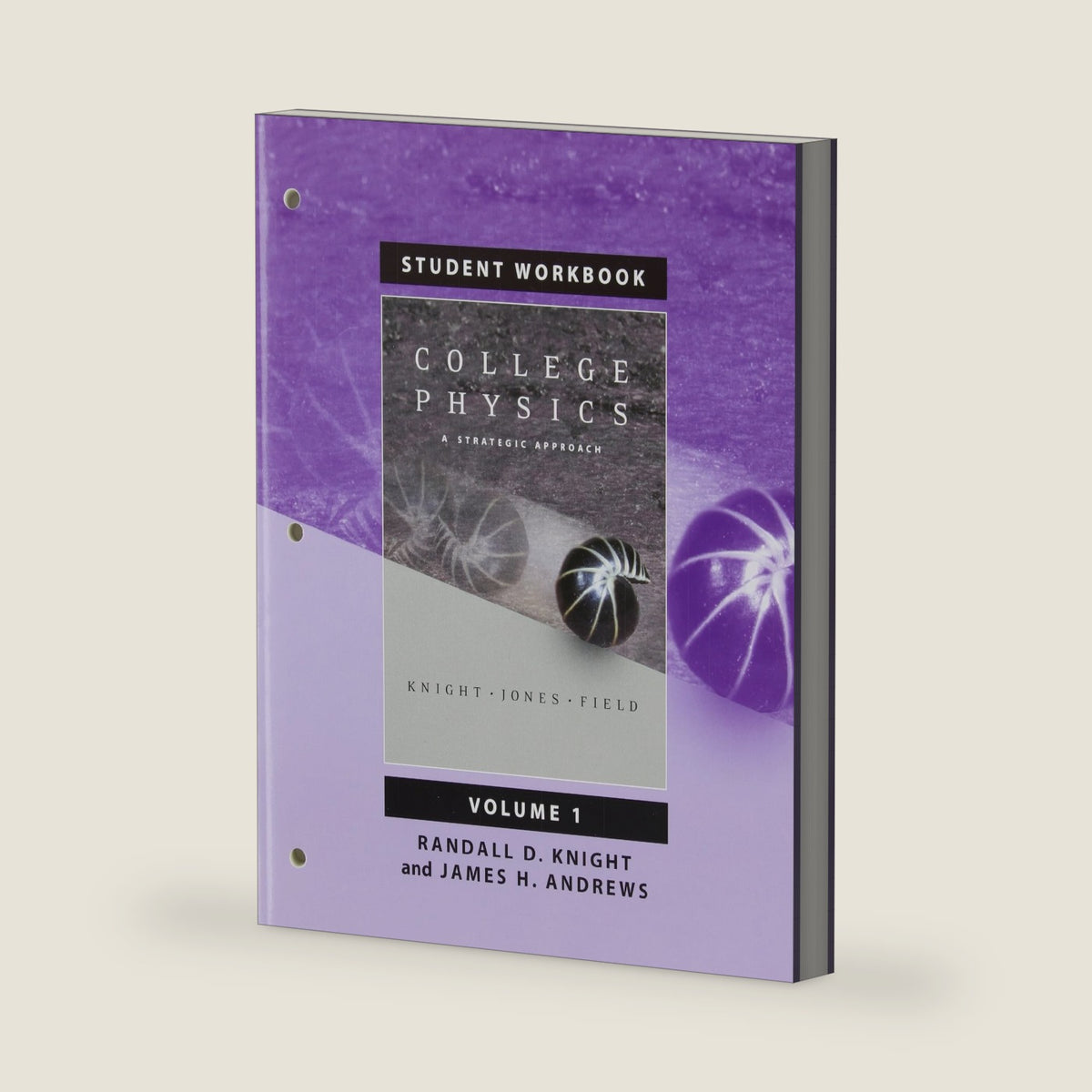 Student Workbook for College Physics: A Strategic Approach Volume 1, Chapters 1-16 by Randall D. Knight (Professor Emeritus)