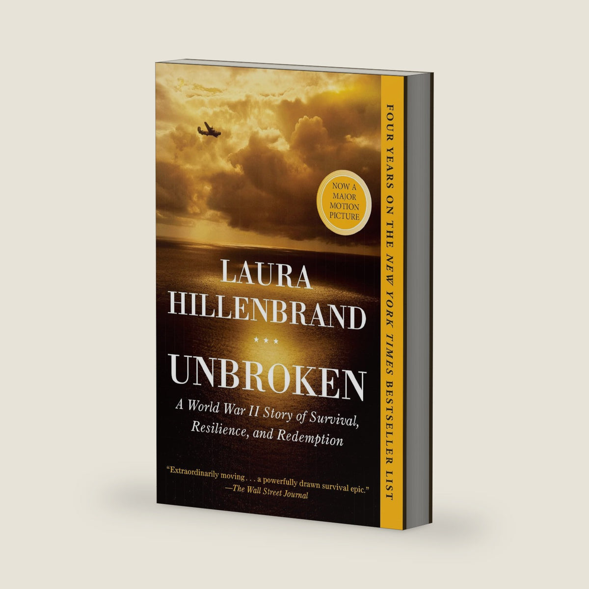 Unbroken: A World War II Story of Survival, Resilience, and Redemption by Laura Hillenbrand