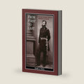From First to Last: The Life of William B. Franklin (The North's Civil War) by Mark A. Snell