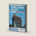 Planning, Scheduling, and Control of Construction Projects by Tom Stephenson