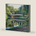 Frederick Law Olmsted: Designing the American Landscape by Charles E. Beveridge