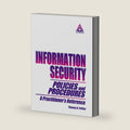 Information Security Policies and Procedures: A Practitioner's Reference by Thomas R. Peltier