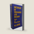 Dictionary of Philosophy and Religion: Eastern and Western Thought by William L. Reese