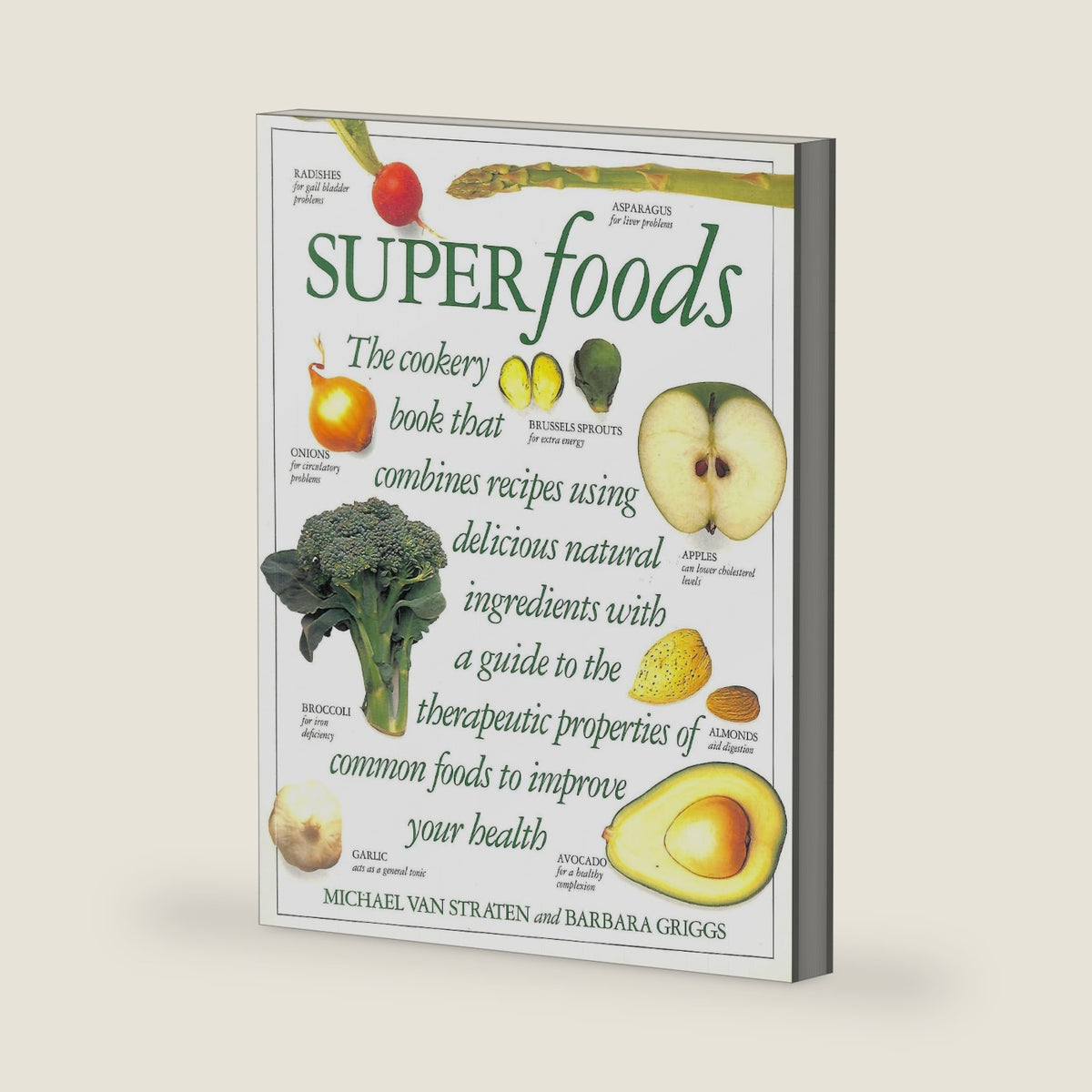 Superfoods by Michael Straten, Michael Van; Griggs, Barbara; Van Straten