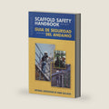 NAHB-OSHA Scaffold Safety Handbook, English-Spanish by Safety & Health Services NAHB Labor