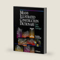 Means Illustrated Construction Dictionary, Includes CD-ROM! (RSMeans) by RSMeans