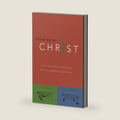 Growing in Christ: A 13-Week Course for New and Growing Christians by The Navigators