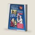 Who's Who in the Bible: An Illustrated Biographical Dictionary (Reader's Digest) by Reader's Digest Association