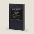 Mental Disabilities and the Americans with Disabilities Act: A Concise Compliance Manual for Executives by John F. Fielder