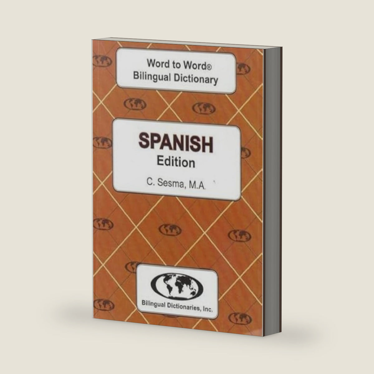 Spanish edition Word To Word Bilingual Dictionary by C. Sesma