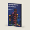 Negotiating Commercial Real Estate Leases by Martin I. Zankel