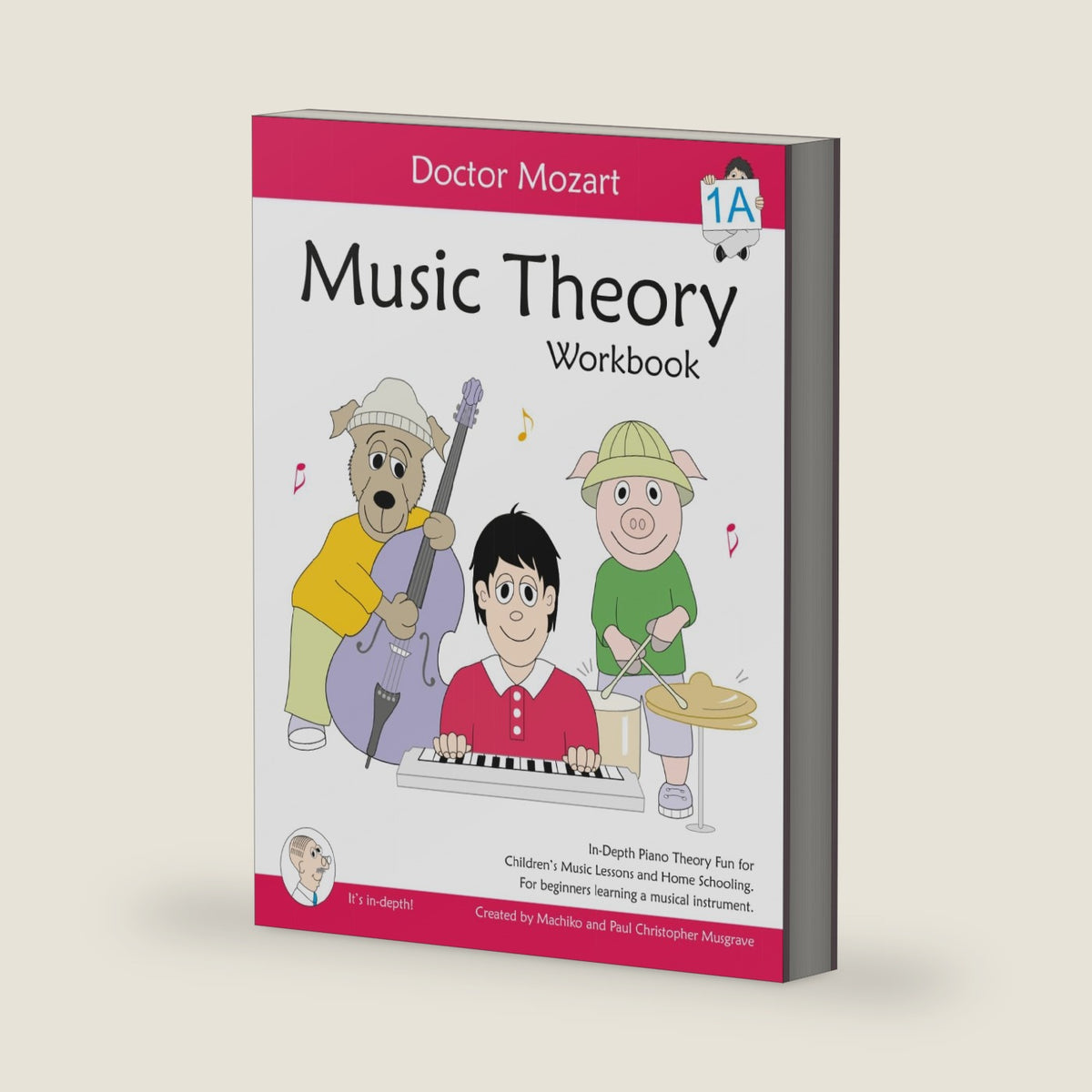 Doctor Mozart Music Theory Workbook Level 1A: In-Depth Piano Theory Fun for Children's Music Lessons and HomeSchooling: Highly Effective for Beginners Learning a Musical Instrument (Kids Learning) by Paul Christopher Musgrave