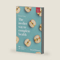 Principle Eating: The No Diet Way to Complete Health (Digestive Wellness Edition) by Russell Mariani