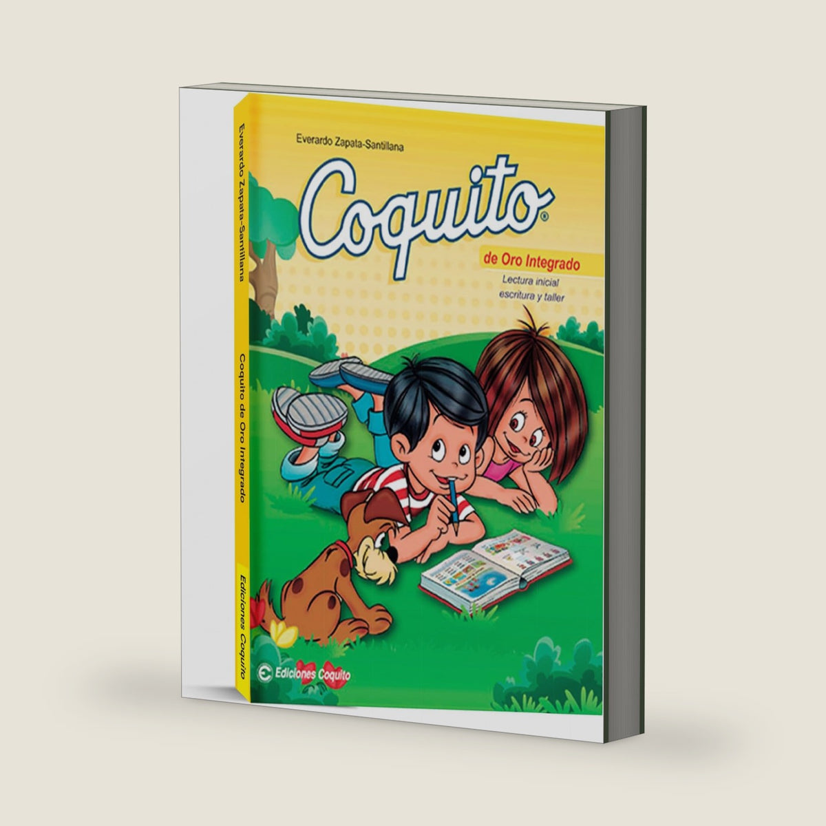 Coquito de Oro - Spanish workbook for kids - Learn Spanish book for kids - Libro para aprender a leer en español - Leer y escribir en Español (Spanish Edition) by Everardo Zapata-Santillana