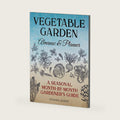 Vegetable Garden Almanac & Planner: A Seasonal Month-by-Month Gardener's Guide by Stephen Albert