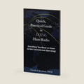 Quick, Practical Guide to DOING Ham Radio: Everything You Need to Know to Get Licensed and Operating! by Timothy S Jacobson